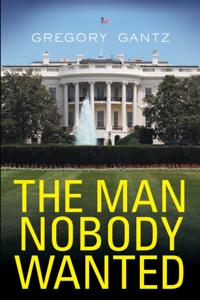 Man Nobody Wanted