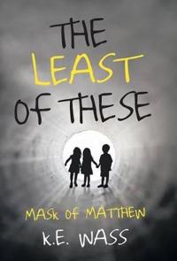 The Least of These
