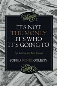 It's Not the Money, It's Who It's Going to