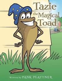 Bokomslag för "Tazie the Magical Toad"