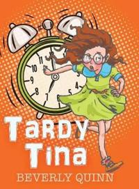Bokomslag för "Tardy Tina"