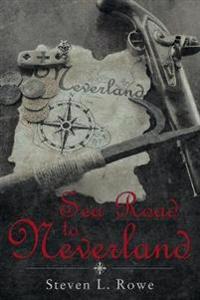 Bokomslag for "Sea Road to Neverland"