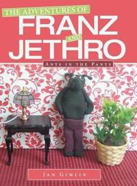 Bokomslag för "The Adventures of Franz and Jethro"