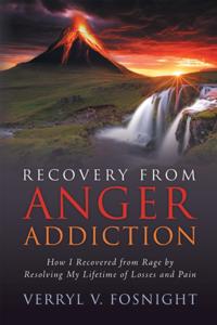 Recovery from Anger Addiction