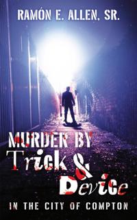Murder by Trick & Device