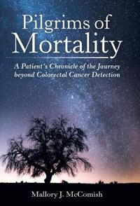 Pilgrims of Mortality