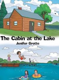 Bokomslag för "The Cabin at the Lake"
