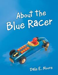 About the Blue Racer