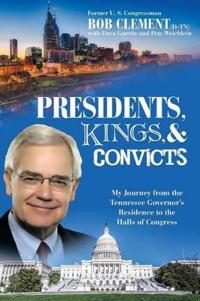 Bokomslag för "Presidents, Kings, and Convicts"