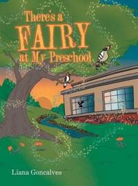 Kirjan kansi "There's a Fairy at My Preschool"