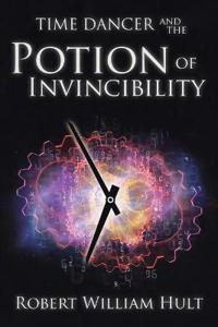 Bokomslag för "Time Dancer and the Potion of Invincibility"