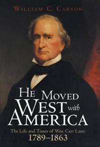 Kirjan kansi "He Moved West with America"