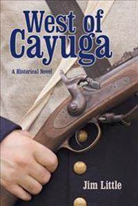 Kirjan kansi "West of Cayuga"