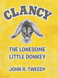 Bokomslag för "Clancy the Lonesome Little Donkey"