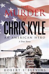 Bokomslag för "The Murder of Chris Kyle"