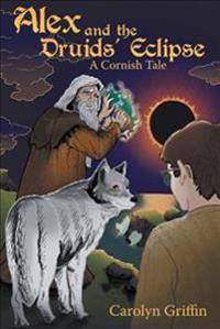 Alex and the Druids' Eclipse