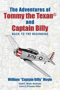 The Adventures of Tommy the Texan and Captain Billy