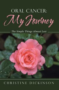 Oral Cancer: My Journey