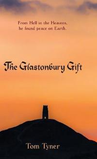 Bokomslag for "The Glastonbury Gift"