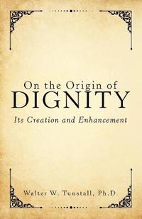 Bokomslag for "On the Origin of Dignity"