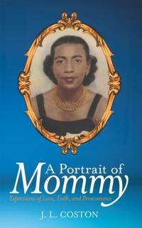 Portrait of Mommy