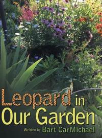 Leopard in Our Garden