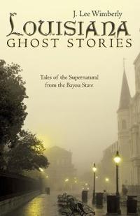 Bokomslag for "Louisiana Ghost Stories"