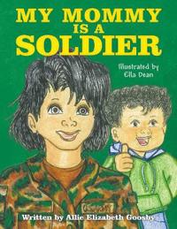 Bokomslag for "My Mommy Is a Soldier"