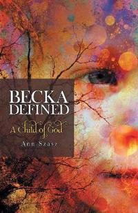 Bokomslag for "Becka Defined"