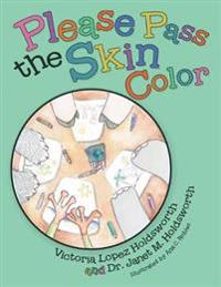 Bokomslag for "Please Pass the Skin Color"