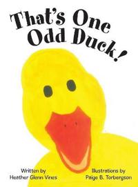 Bokomslag for "That's One Odd Duck!"