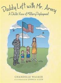 Bokomslag för "Daddy Left with Mr. Army"