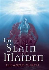 Bokomslag for "The Slain Maiden"