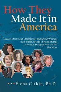 Bokomslag for "How They Made It in America"