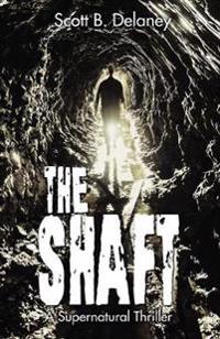 Bokomslag for "The Shaft"