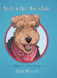 Bokomslag for "Arden the Airedale"