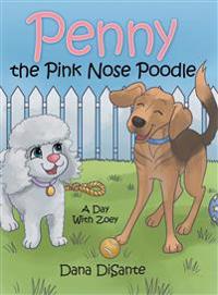 Bokomslag for "Penny the Pink Nose Poodle"