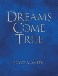 Dreams Come True