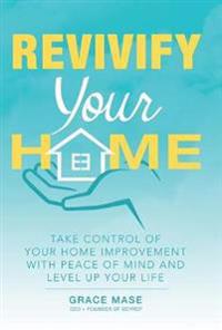 Revivify Your Home