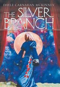 Bokomslag for "The Silver Branch"