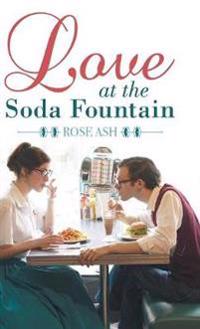 Bokomslag för "Love at the Soda Fountain"