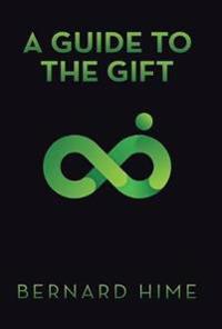 A Guide to the Gift