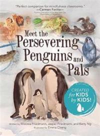 Bokomslag for "Meet the Persevering Penguins and Pals"