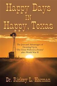 Bokomslag for "Happy Days in Happy, Texas"