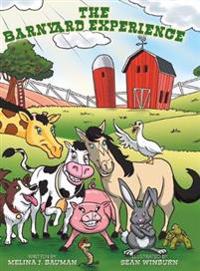 The Barnyard Experience