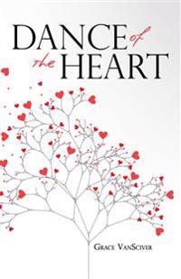Dance of the Heart
