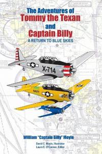 The Adventures of Tommy the Texan and Captain Billy