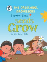 Preschool Professors Learn How Seeds Grow