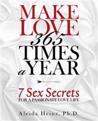 Make Love 365 Times a Year
