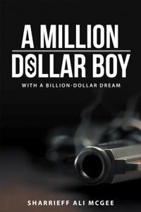 Million-Dollar Boy with a Billion-Dollar Dream